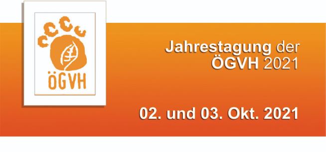 ÖGVH Jahrestagung 2.-3.10.2021: Vorstellung der Referenten, Teil 2